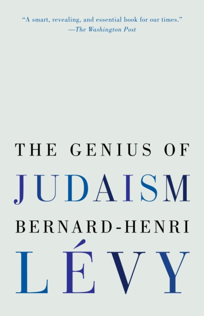 Book cover of: Genius of Judaism. By: Bernard-Henri Lévy