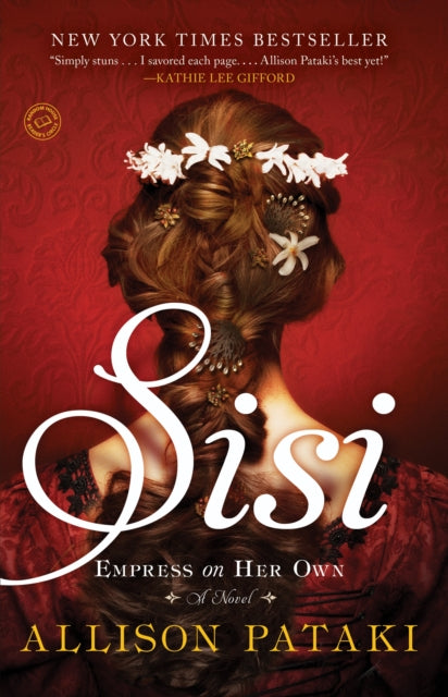Book cover of: Sisi. By: Allison Pataki