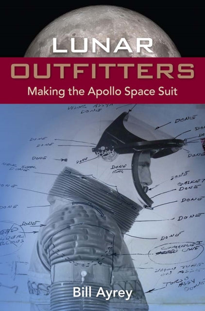 Book cover of: Lunar Outfitters. By: Bill Ayrey