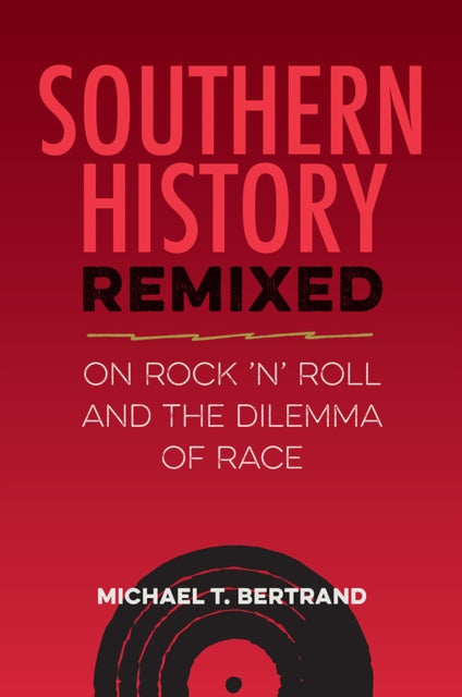 Book cover of: Southern History Remixed