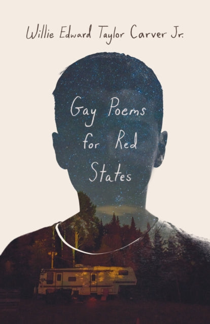 Book cover of: Gay Poems for Red States. By: Willie Carver