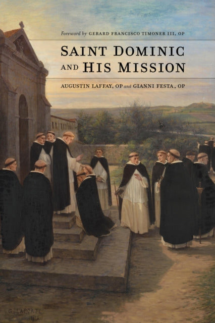 Book cover of: Saint Dominic and His Mission. By: Augustin Laffay