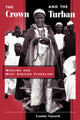 Book cover of: Crown And The Turban