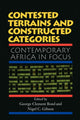Book cover of: Contested Terrains And Constructed Categories