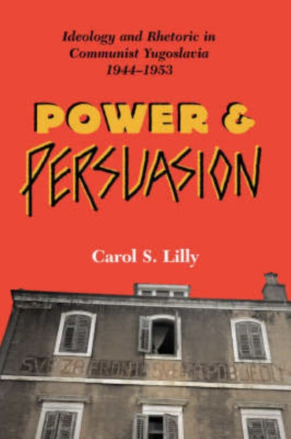Book cover of: Power And Persuasion. By: Carol S. Lilly