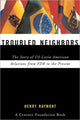 Book cover of: Troubled Neighbors. By: Henry Raymont