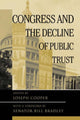 Book cover of: Congress and the Decline of Public Trust. By: Joseph Cooper