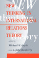 Book cover of: New Thinking In International Relations Theory