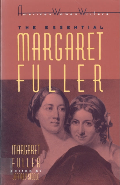 Book cover of: Essential Margaret Fuller by Margaret Fuller