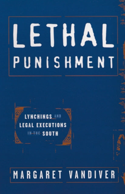 Book cover of: Lethal Punishment. By: Margaret Vandiver