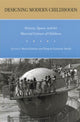 Book cover of: Designing Modern Childhoods