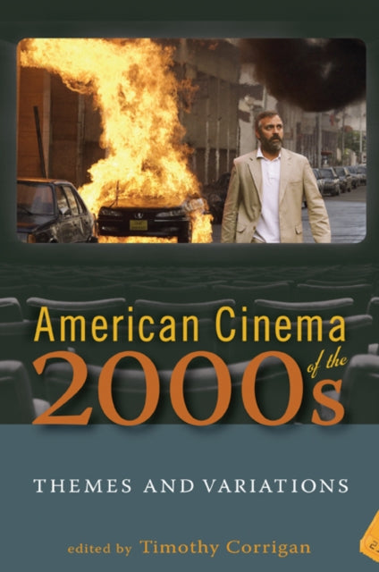 Book cover of: American Cinema of the 2000s. By: Timothy Corrigan