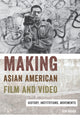 Book cover of: Making Asian American Film and Video. By: Jun Okada
