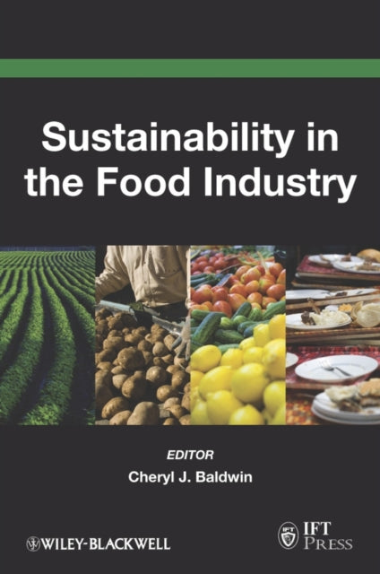 Book cover of: Sustainability in the Food Industry