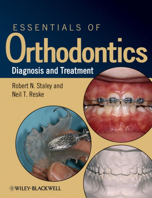 Book cover of: Essentials of Orthodontics. By: Robert N. Staley