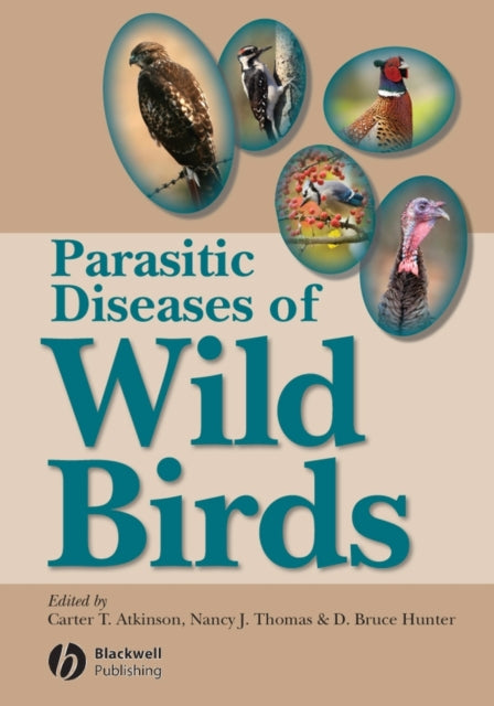 Book cover of: Parasitic Diseases of Wild Birds