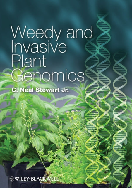 Book cover of: Weedy and Invasive Plant Genomics