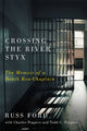 Book cover of: Crossing the River Styx. By: Russ Ford