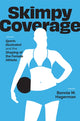 Book cover of: Skimpy Coverage. By: Bonnie M. Hagerman
