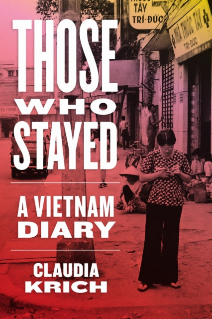 Book cover of: Those Who Stayed. By: Claudia Krich