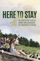 Book cover of: Here to Stay. By: Gail Burrell Gerry