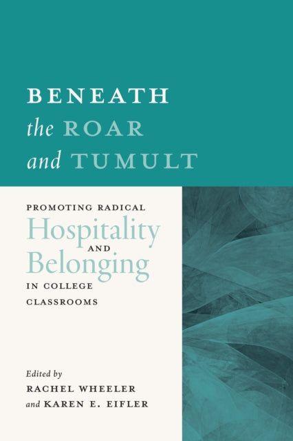 Book cover of: Beneath the Roar and Tumult
