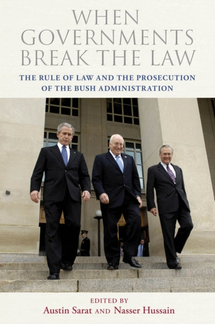 Book cover of: When Governments Break the Law. By: Austin Sarat