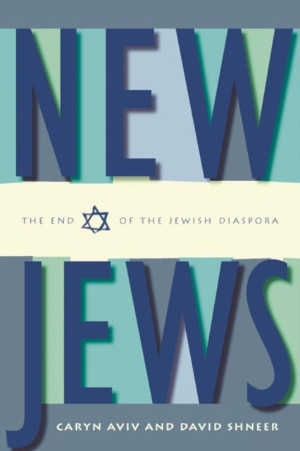 Book cover of: New Jews. By: Caryn Aviv