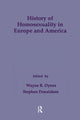 Book cover of: History of Homosexuality in Europe & America