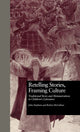 Book cover of: Retelling Stories, Framing Culture