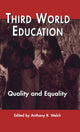 Book cover of: Third World Education. By: Anthony R. Welch