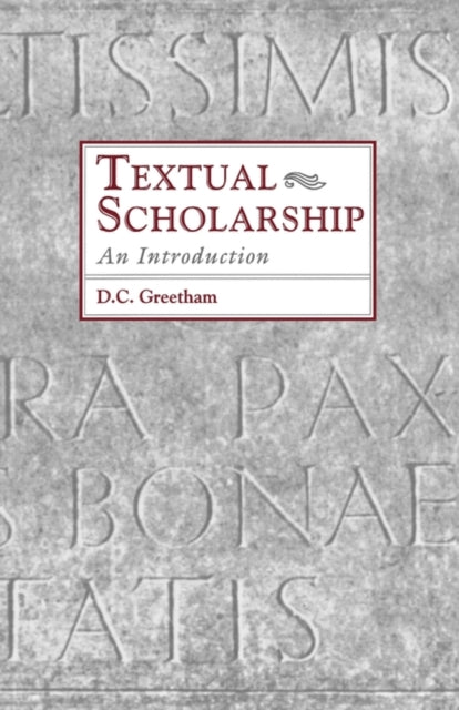 Book cover of: Textual Scholarship