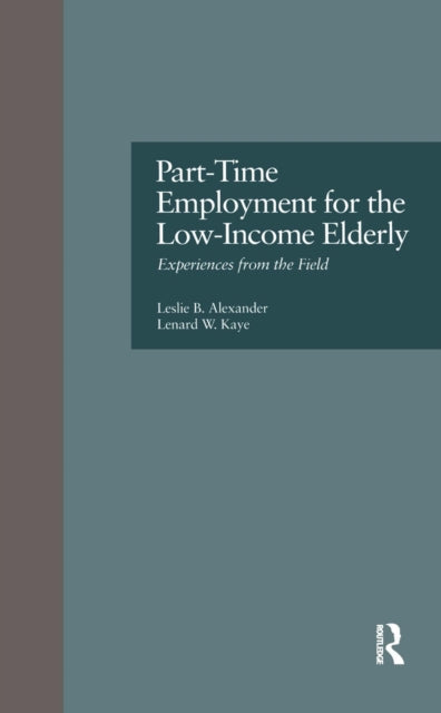 Book cover of: Part-Time Employment for the Low-Income Elderly