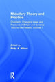 Book cover of: Midwifery Theory and Practice. By: Philip Wilson