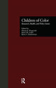 Book cover of: Children of Color. By: Hira Fitzgerald