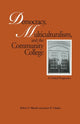 Book cover of: Democracy, Multiculturalism, and the Community College