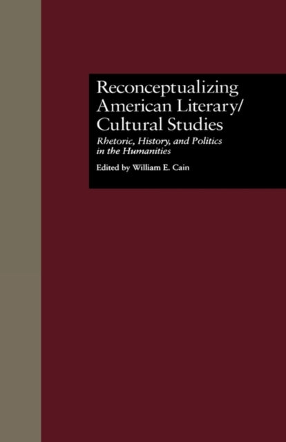 Book cover of: Reconceptualizing American Literary/Cultural Studies