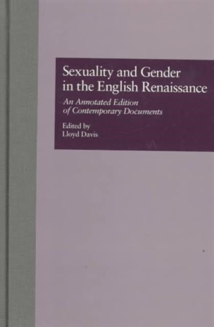 Book cover of: Sexuality and Gender in the English Renaissance