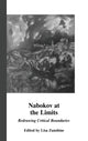 Book cover of: Nabokov at the Limits