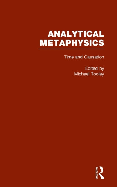 Book cover of: Time and Causation, Vol. 2