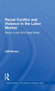 Book cover of: Racial Conflicts and Violence in the Labor Market