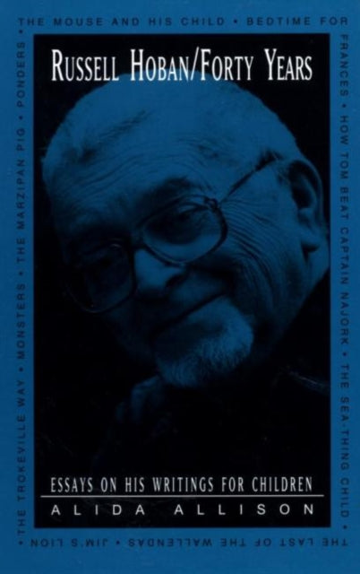 Book cover of: Russell Hoban/Forty Years. By: Alida Allison