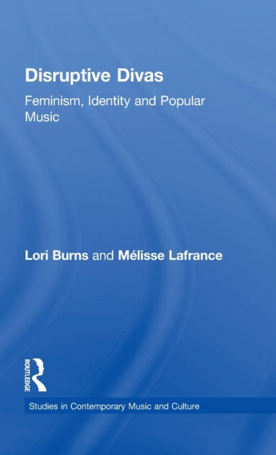 Book cover of: Disruptive Divas. By: Lori Burns