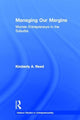 Book cover of: Managing Our Margins. By: Kimberly A Reed