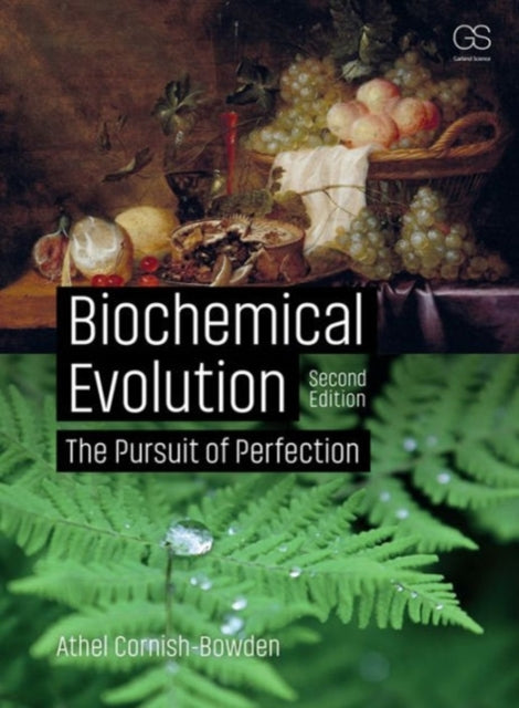 Book cover of: Biochemical Evolution. By: Athel Cornish-Bowden