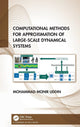 Book cover of: Computational Methods for Approximation of Large-Scale Dynamical Systems. By: Mohammad Monir Uddin