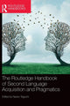 Book cover of: Routledge Handbook of Second Language Acquisition and Pragmatics. By: Naoko Taguchi