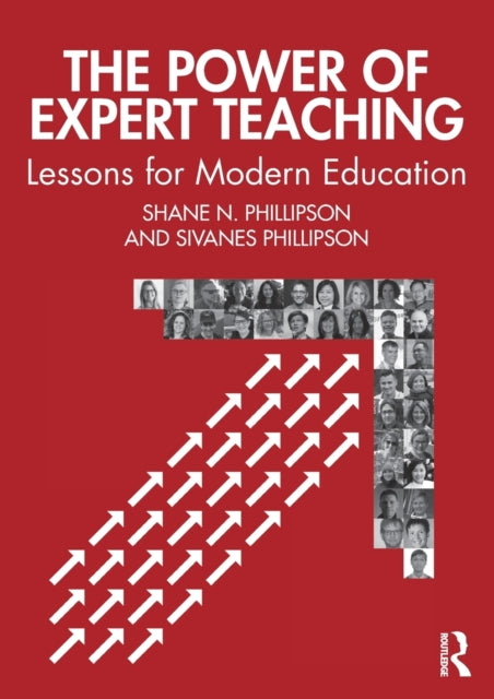 Book cover of: Power of Expert Teaching. By: Shane N. Phillipson
