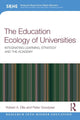 Book cover of: Education Ecology of Universities. By: Robert A. Ellis
