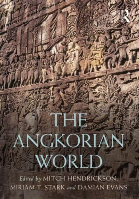 Book cover of: Angkorian World. By: Mitch Hendrickson